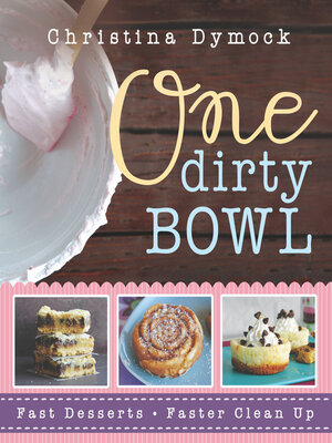 cover image of One Dirty Bowl